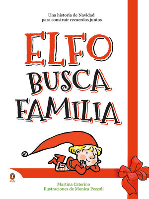 cover image of Elfo busca familia (Elf on the shelf)